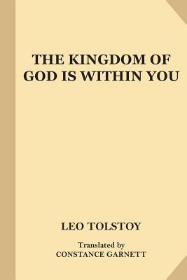 The Kingdom of God Is Within You (Fine Print) - Constance Garnett