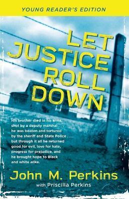 Let Justice Roll Down - John M. Perkins