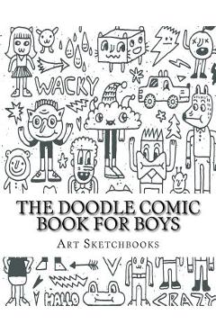 Coperta cărții 'The Doodle Comic Book for Boys - Art Journaling Sketchbooks'