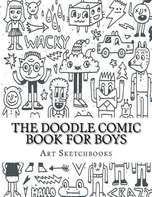 Coperta cărții 'The Doodle Comic Book for Boys - Art Journaling Sketchbooks'