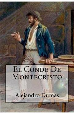 Coperta cărții 'El Conde De Montecristo (Spanish Edition) - Alejandro Dumas'