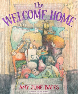 The Welcome Home - Amy June Bates