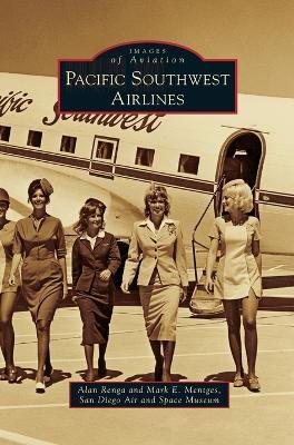 Pacific Southwest Airlines - Alan Renga