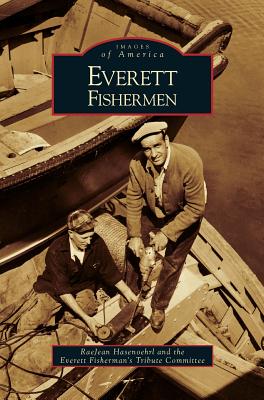 Everett Fishermen - Raejean Hasenoehrl