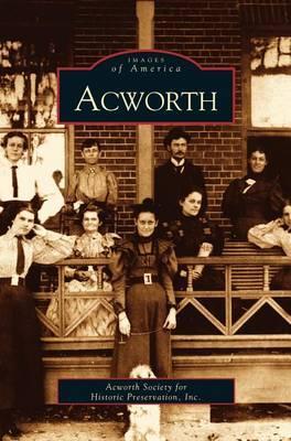 Acworth - Acworth Society For Historic Preservatio