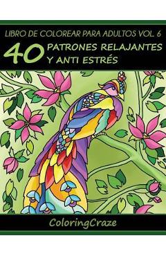 Libros Para Colorear Para Adultos: Mandala Flores Paginas Para Colorear (Libros de Mandalas Intrincados Para Adultos) Volumen 1 [Book]