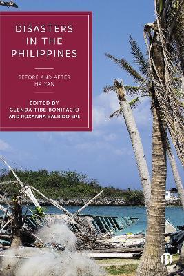 Disasters in the Philippines: Before and After Haiyan - Roberto Ariel Abeldaño Zuñiga
