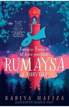 Coperta cărții 'Rumaysa: A Fairytale - Radiya Hafiza'