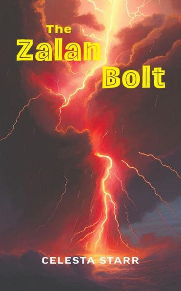 The Zalan Bolt - Celesta Starr