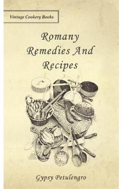Poza produsului Romany Remedies And Recipes - Gypsy Petulengro