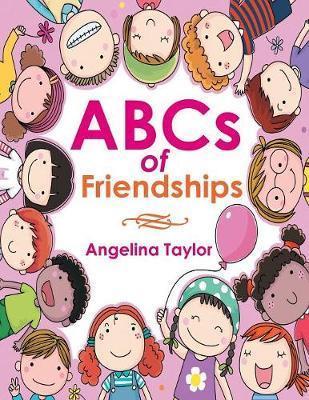 ABCs of Friendships - Angelina Taylor