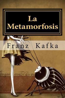 La Metamorfosis - Franz