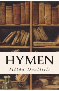 Coperta cărții 'Hymen - Hilda Doolittle'