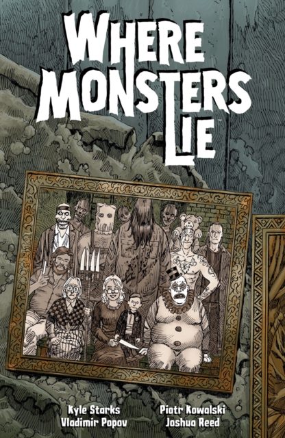 Where Monsters Lie - Kyle Starks