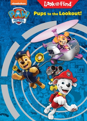 Nickelodeon Paw Patrol: Pups to the Lookout! Look and Find - Pi Kids