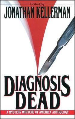 Diagnosis Dead - Jonathan Kellerman