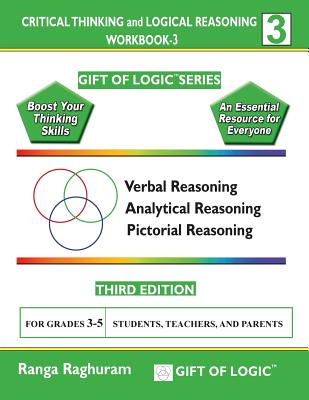 Coperta cărții 'Critical Thinking and Logical Reasoning Workbook-3 - Ranga Raghuram'