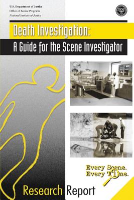 Coperta cărții 'Death Investigation: A Guide for the Scene Investigator - Office Of Justice Programs'