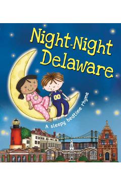 Poza produsului Night-Night Delaware - Katherine Sully