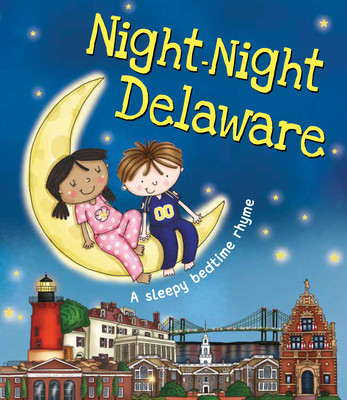 Night-Night Delaware - Katherine Sully