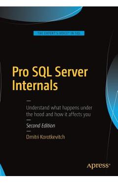 Coperta cărții 'Pro SQL Server Internals - Dmitri Korotkevitch'