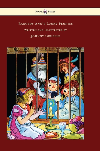 Raggedy Ann's Lucky Pennies - Illustrated by Johnny Gruelle - Johnny Gruelle
