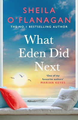 What Eden Did Next - Sheila O'flanagan