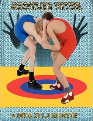 Wrestling Within: gay coming-of-age wrestling - L. J. Goldstein