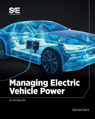 Managing Electric Vehicle Power - Sam Davis