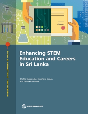 Enhancing Stem Education and Careers in Sri Lanka - The World Bank