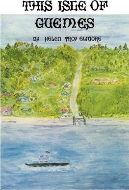 This Isle Of Guemes - Helen Troy Elmore