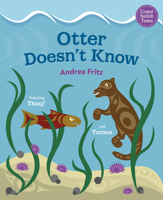 Otter Doesn't Know - Andrea Fritz