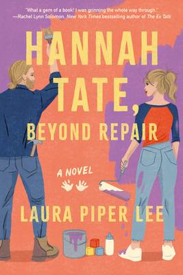 Hannah Tate, Beyond Repair - Laura Piper Lee