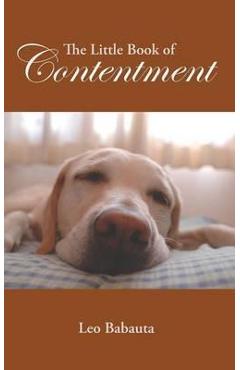 Coperta cărții 'The Little Book of Contentment - Leo Babauta'