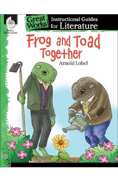 Coperta cărții 'Frog and Toad Together: An Instructional Guide for Literature: An Instructional Guide for Literature - Emily R. Smith'