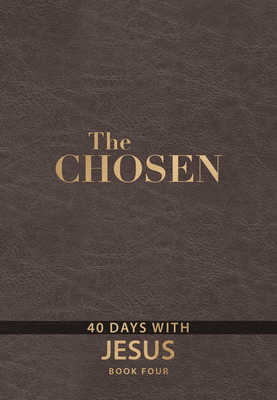 The Chosen Book Four: 40 Days with Jesus - Amanda Jenkins