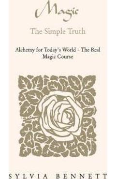 Coperta cărții 'Magic...the Simple Truth - Sylvia Bennett'