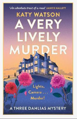 A Very Lively Murder - Katy Watson