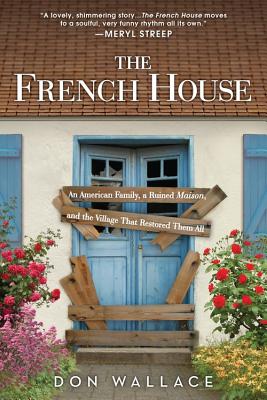 Coperta cărții 'The French House - Don Wallace'