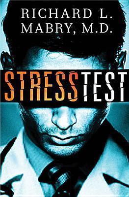 Stress Test - Richard Mabry