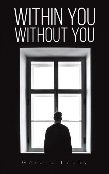 Within you Without you - Gerard Leahy
