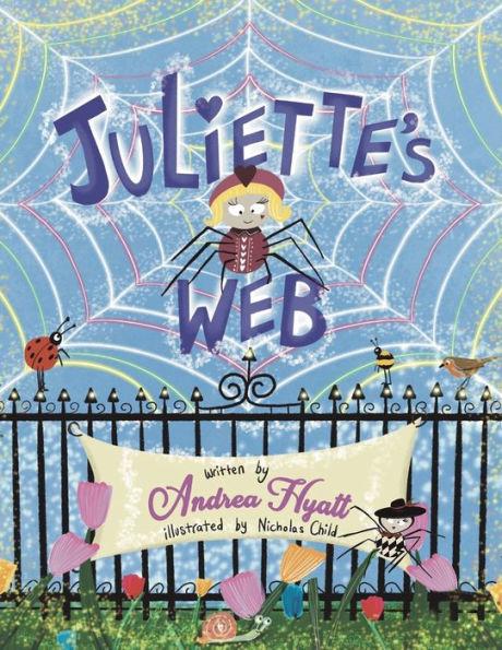 Juliette's Web - Andrea Hyatt