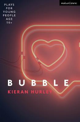 Bubble - Kieran Hurley