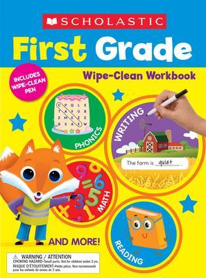 Scholastic First Grade Wipe-Clean Workbook - Scholastic Teaching Resources