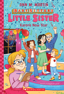 Karen's New Year (Baby-Sitters Little Sister #14) - Ann M. Martin