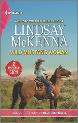 Wild Mustang Woman and Targeting the Deputy - Lindsay Mckenna