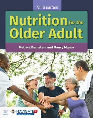 Nutrition for the Older Adult - Melissa Bernstein