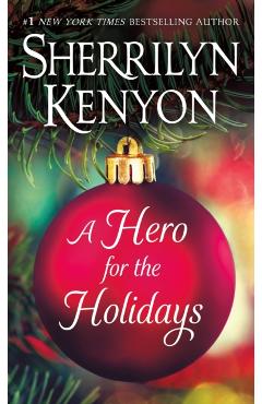 Poza produsului A Hero for the Holidays - Sherrilyn Kenyon