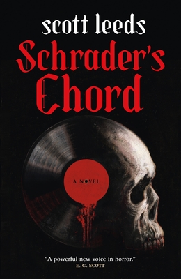 Schrader's Chord - Scott Leeds