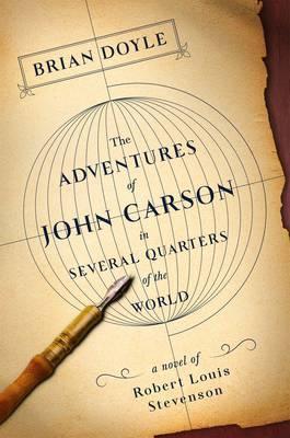 Adventures of John Carson in Several Quarters of the World - Brian Doyle